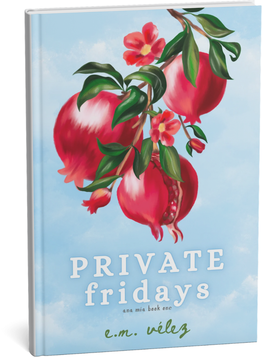 Private Fridays — Ana Mía Book One [PAPERBACK]